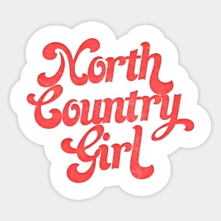 North Country Girl Sticker